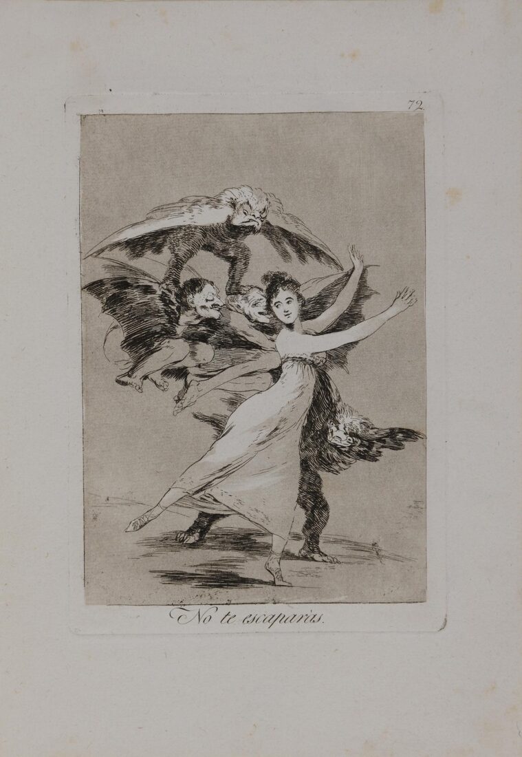 From the series “Los Caprichos” – You will not escape